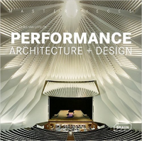 MASTERPIECES - PERFORMANCE - ARCHITECTURE + DESIGN