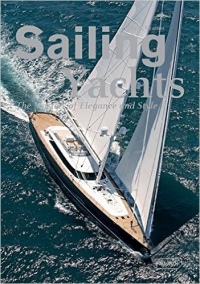 SAILING YACHTS THE MASTER OF ELEGANCE AND STYLE