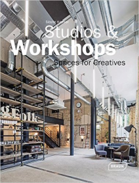 STUDIOS & WORKSHOPS - SPACES FOR CREATIVES