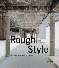 ROUGH STYLE - ARCHITECTURE, INTERIOR, DESIGN
