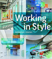 WORKING IN STYLE - ARCHITECTURE + INTERIORS