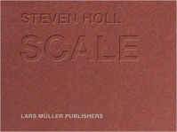 STEVEN HOLL SCALE - AN ARCHITECTS SKETCHBOOK