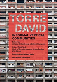 TORRE DAVID - INFORMAL VERTICAL COMMUNITIES
