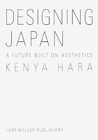 DESIGNING JAPAN - A FUTURE BUILT ON AESTHETICS