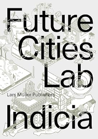 FUTURE CITIES LABORATORY INDICIA 03