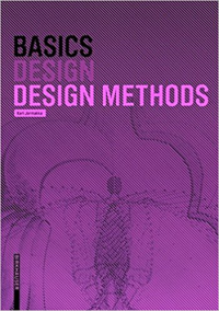 BASICS - DESIGN - DESIGN METHODS