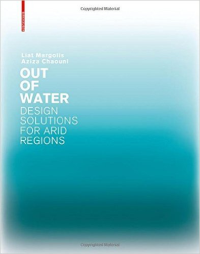 OUT OF WATER DESIGN SOLUTIONS FOR ARID REGIONS