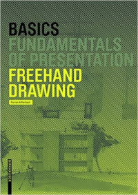 BASICS - FREEHAND DRAWING - FUNDAMENTALS OF PRESENTATION
