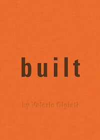 BUILT - BY VALERIO OLGIATI