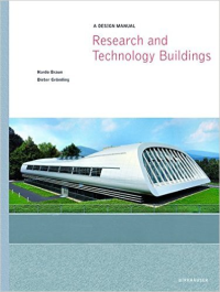 A DESIGN MANUAL - RESEARCH AND TECHNOLOGY BUILDINGS 