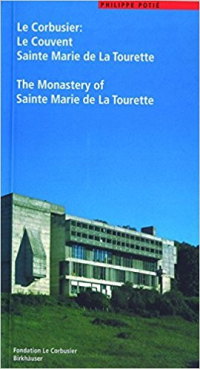 LE CORBUSIER - THE MONASTERY OF SAINTE MARIE DE LA TOURETTE