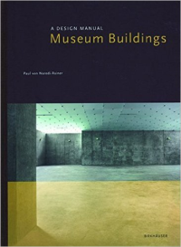 A DESIGN MANUAL - MUSEUM BUILDINGS 