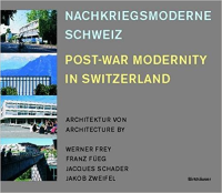 POST WAR MODERNITY IN SWITZERLAND