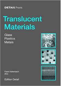 DETAIL PRACTICE - TRANSLUCENT MATERIALS - GLASS PLASTIC METALS