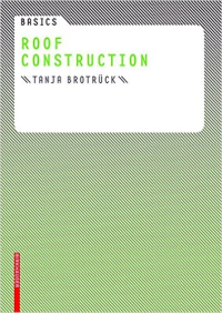 BASICS - ROOF CONSTRUCTION