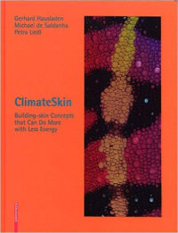 CLIMATE SKIN - BUILDING SKIN CONCEPTS THAT CAN DO MORE WITH LESS ENERGY