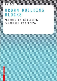 BASICS - URBAN BUILDING BLOCKS