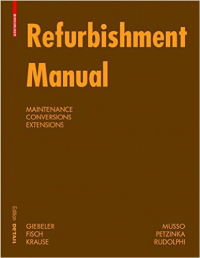 REFURBISHMENT MANUAL - MAINTENANCE CONVERSIONS EXTENSIONS