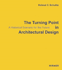 THE TURNING POINT IN ARCHITECTURAL DESIGN - A HISTORICAL SCENARIO FOR THE FUTURE