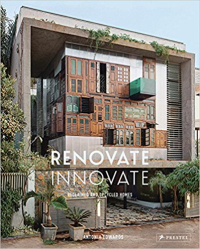 RENOVATE INNOVATE - RECLAIMED AND UPCYCLED HOMES