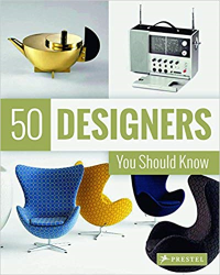 50 DESIGNERS - YOU SHOULD KNOW 