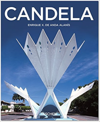 FELIX CANDELA 1910 - 1997 - THE MASTERING OF BOUNDARIES