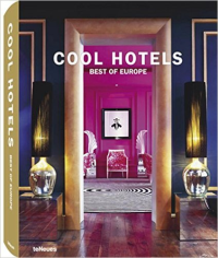 COOL HOTELS BEST OF EUROPE