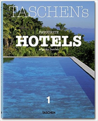TASCHENS FAVOURITE HOTELS 1