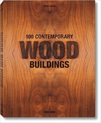 100 CONTEMPORARY WOOD BUILDINGS - SET OF 2 VOLUMES 