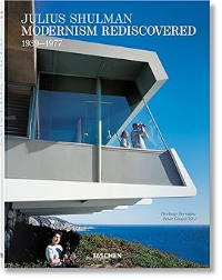 JULIUS SHULMAN - MODERNISM REDISCOVERED 1939 - 1977