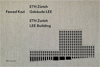 ETH ZURICH LEE BUILDING