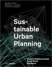 SUSTAINABLE URBAN PLANNING - VIBRANT NEIGHBOURHOODS SMART CITIES RESILIENCE