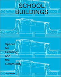 SCHOOL BUILDINGS - SPACES FOR LEARNING AND THE COMMUNITY