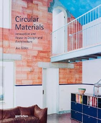 CIRCULAR MATERIALS - INNOVATION AND REUSE IN DESIGN AND ARCHITECTURE