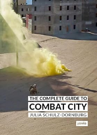 THE COMPLETE GUIDE TO COMBAT CITY