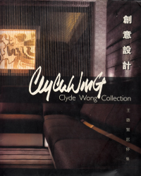 CLYDE WONG COLLECTION