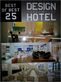 DESIGN HOTEL - BEST OF BEST 25 DESIGN HOTEL