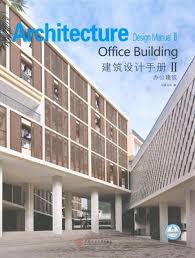 ARCHITECTURE OFFICE BUILDING - DESIGN MANUAL 2