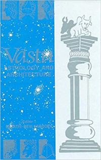 VASTU - ASTROLOGY AND ARCHITECTURE