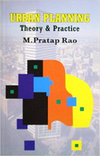 URBAN PLANNING - THEORY AND PRACTICE