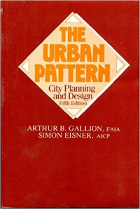 THE URBAN PATTERN - CITY PLANNING AND DESIGN - 5TH EDITION