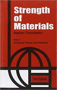 STRENGTH OF MATERIALS - PART 2 - ADVANCED THEORY AND PROBLEMS - 3RD ED.
