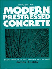 MODERN PRESTRESSED CONCRETE - DESIGN PRINCIPLES AND CONSTRUCTION METHODS