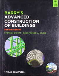 BARRYS ADVANCED CONSTRUCTION OF BUILDINGS - 2ND EDITION