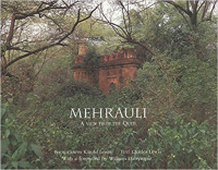 MEHRAULI - A VIEW FROM THE QUTB