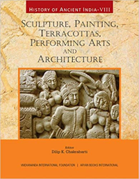 HISTORY OF ANCIENT INDIA 8 - SCULPTURE,PAINTING,TERRACOTTAS - PERFORMING ARTS AND ARCHITECTURE