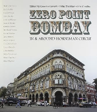 ZERO POINT BOMBAY - IN AND AROUND HORNIMAN CIRCLE