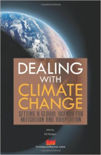 DEALING WITH CLIMATE CHANGE - SETTING A GLOBAL AGENDA FOR MITIGATION AND ADAPTATION