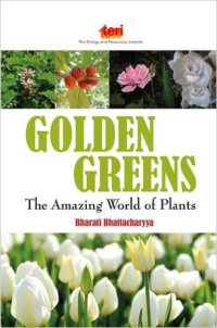 GOLDEN GREENS - THE AMAZING WORLD OF PLANTS