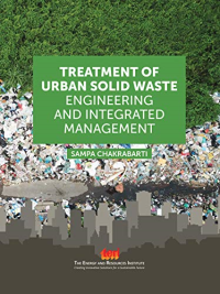 TREATMENT OF URBAN  SOLID WASTE - ENGINEERING AND INTEGRATED MANAGEMENT